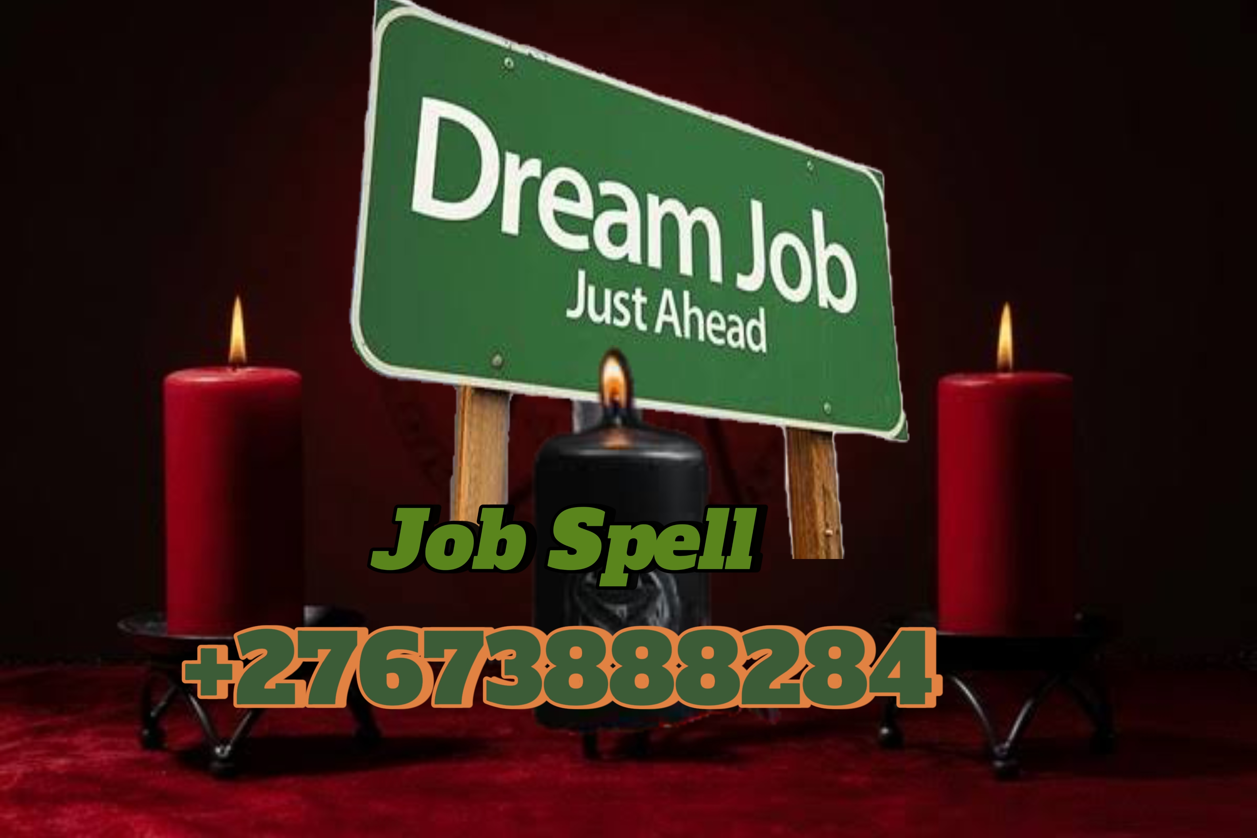 Quick Job Spell to help you get your Dream Job call +27673888284 .