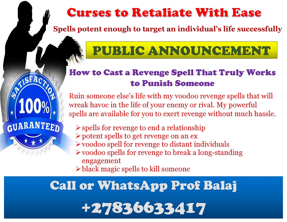 Revenge Spells to Punish Someone for Their Deeds, Hexes for Enemies, Quick Death Spells +27836633417